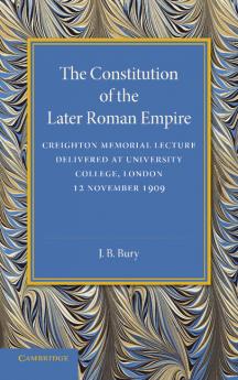 The Constitution of the Later Roman Empire