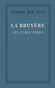 Les Caracteres Ou Les Moeurs de Ce Siecle