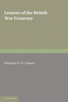 Lessons of the British War Economy