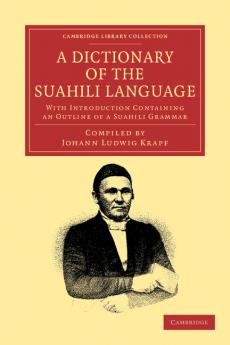 A Dictionary of the Suahili Language