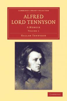 Alfred Lord Tennyson - Volume 1