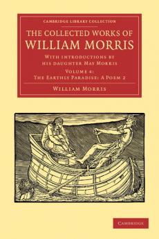 The Collected Works of William Morris