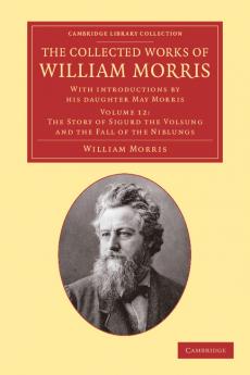 The Collected Works of William Morris