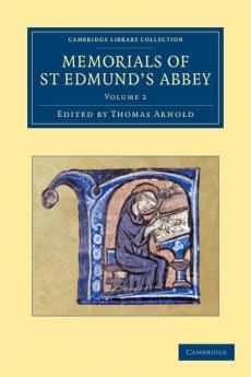 Memorials of St Edmund's Abbey - Volume 2