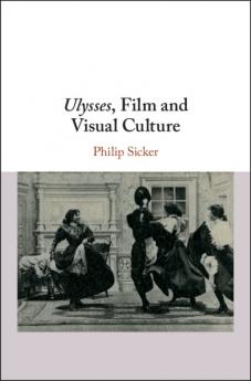 Ulysses Film and Visual Culture