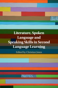 Literature Spoken Language and Speaking Skills in Second Language Learning