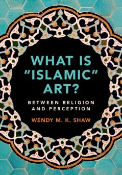 What is Islamic Art?