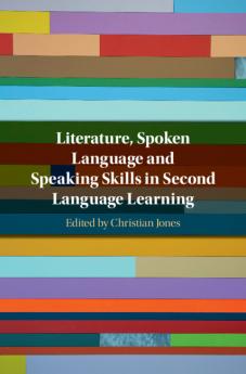 Literature Spoken Language and Speaking Skills in Second Language Learning