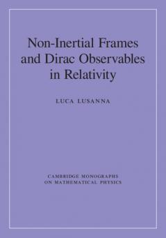 Non-Inertial Frames and Dirac Observables in Relativity