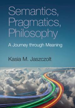Semantics Pragmatics Philosophy