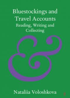 Bluestockings and Travel Accounts