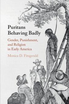 Puritans Behaving Badly