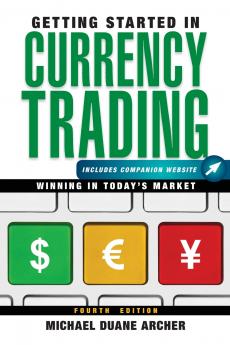Getting Started in Currency Trading