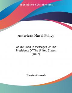 American Naval Policy