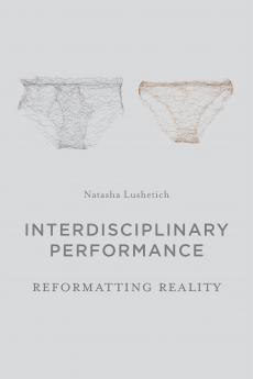 Interdisciplinary Performance