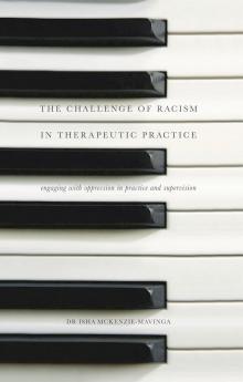 The Challenge of Racism in Therapeutic Practice