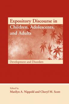 Expository Discourse in Children Adolescents and Adults