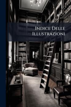 Indice Delle Illustrazioni