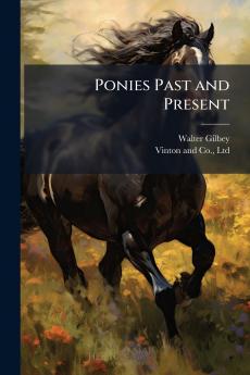 Ponies Past and Present