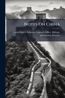 Notes On China