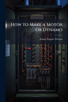 How to Make a Motor Or Dynamo
