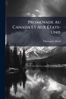 Promenade Au Canada Et Aux États-Unis
