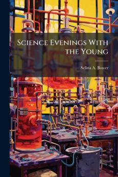 Science Evenings With the Young