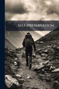 Self-Preservation