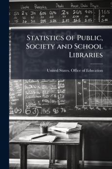 Statistics of Public Society and School Libraries