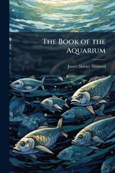 The Book of the Aquarium
