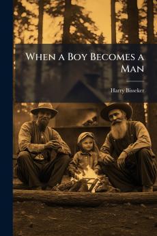 When a Boy Becomes a Man