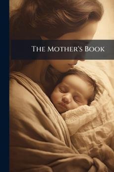 The Mother's Book