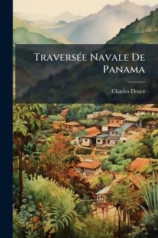 Traversée Navale De Panama