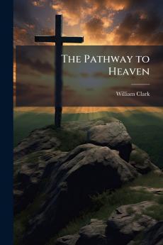 The Pathway to Heaven
