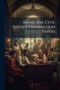 Municipal Civil Service Examination Papers