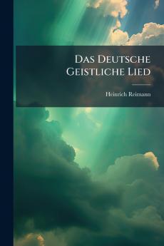 Das Deutsche Geistliche Lied
