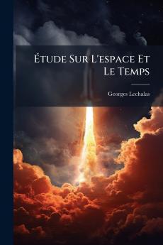 Étude Sur L'espace Et Le Temps