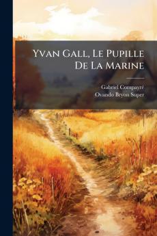 Yvan Gall Le Pupille De La Marine