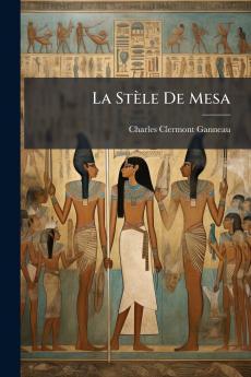 La Stèle De Mesa