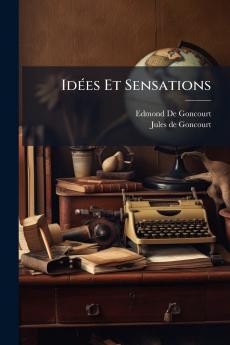 Idées Et Sensations