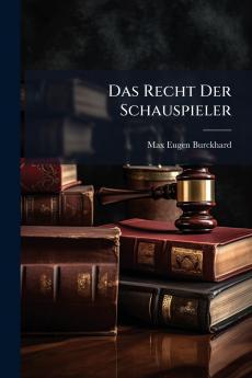 Das Recht Der Schauspieler