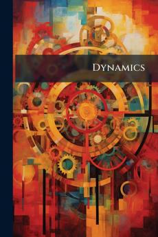 Dynamics