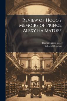 Review of Hogg's Memoirs of Prince Alexy Haimatoff