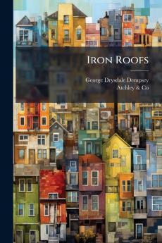 Iron Roofs