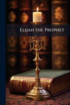 Elijah the Prophet