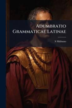 Adumbratio Grammaticae Latinae