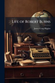 Life of Robert Burns