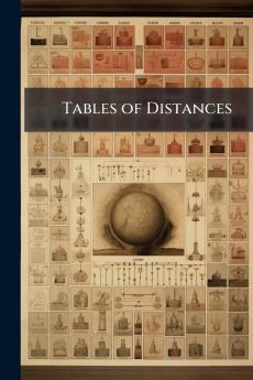 Tables of Distances