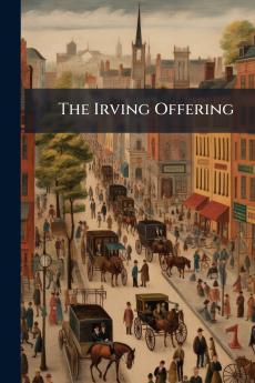 The Irving Offering