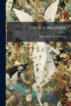 The Ice-Maiden